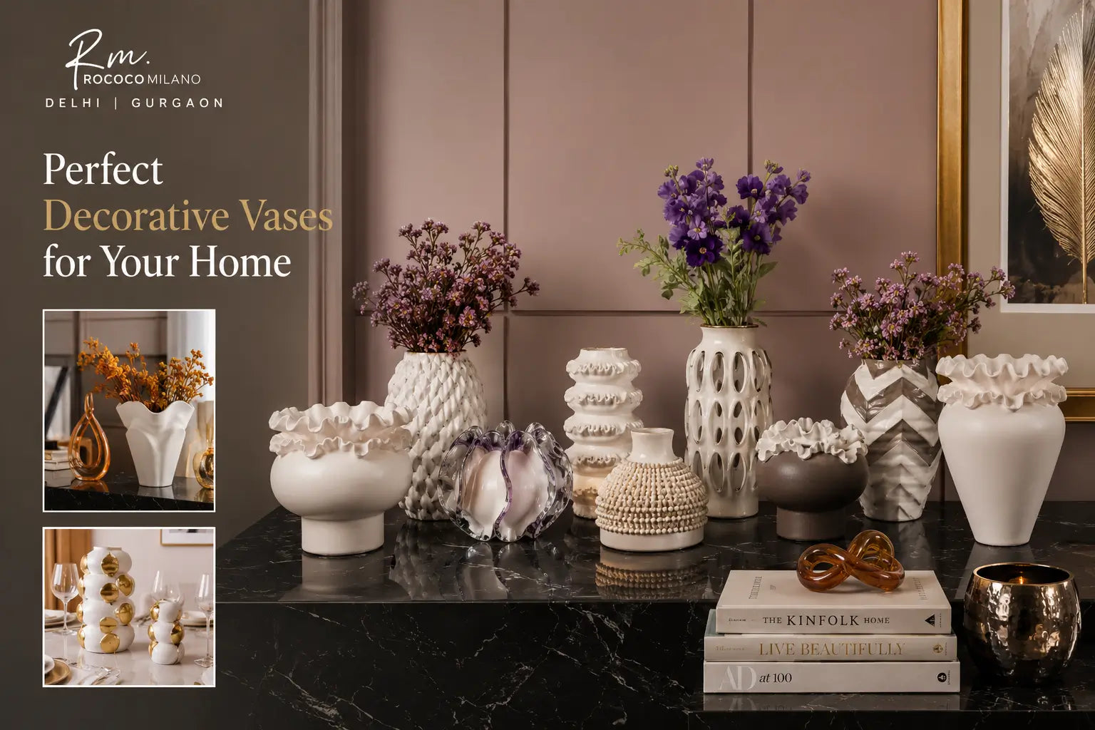 Perfect Decorative Vases for Your Home